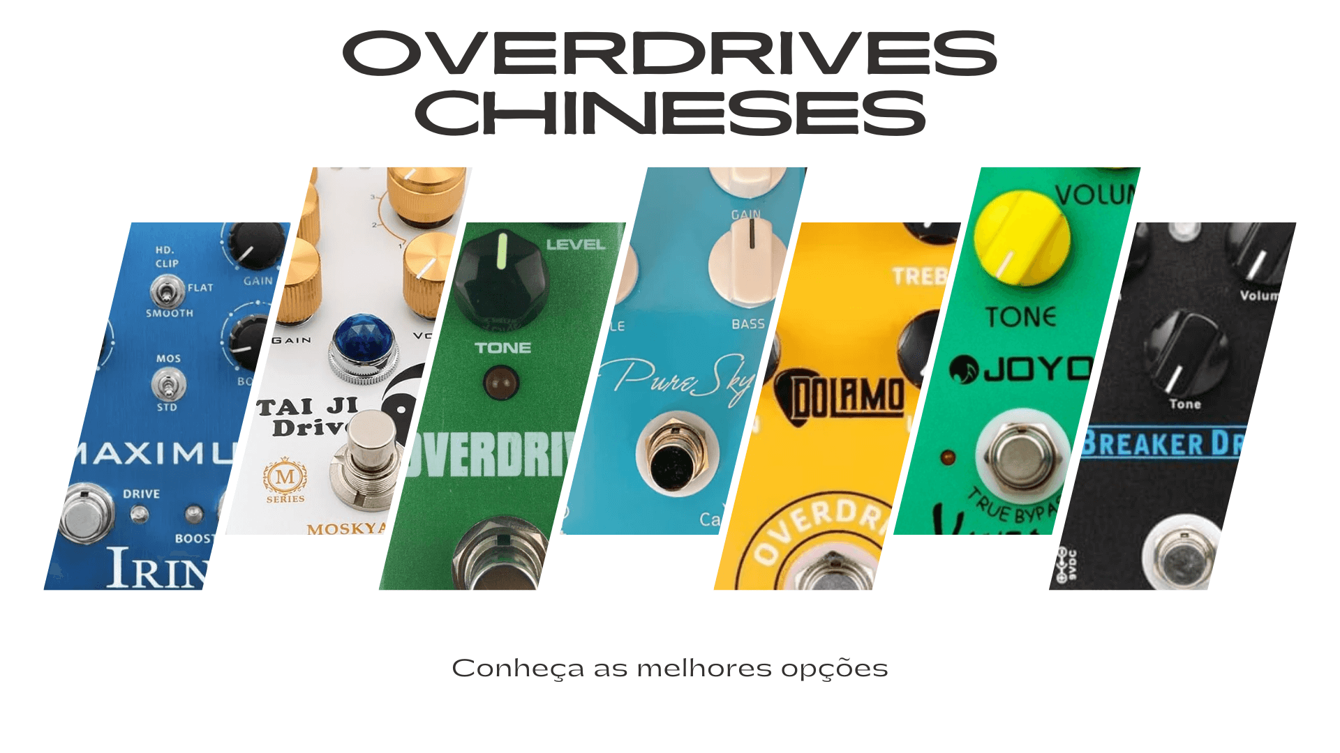Melhores Pedais de Overdrive do Aliexpress